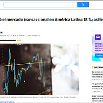 En agosto cay el mercado transaccional en Amrica Latina 18 %; as le fue a Colombia